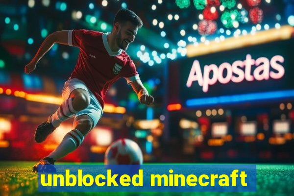 unblocked minecraft